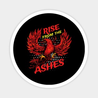 Rise Like The Phoenix From The Ashes Tattoo Art Magnet
